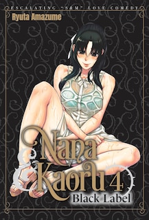 Couverture_Nana & Kaoru: Black Label, Volume 4