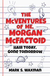 Front cover_The McVentures of Me, Morgan McFactoid