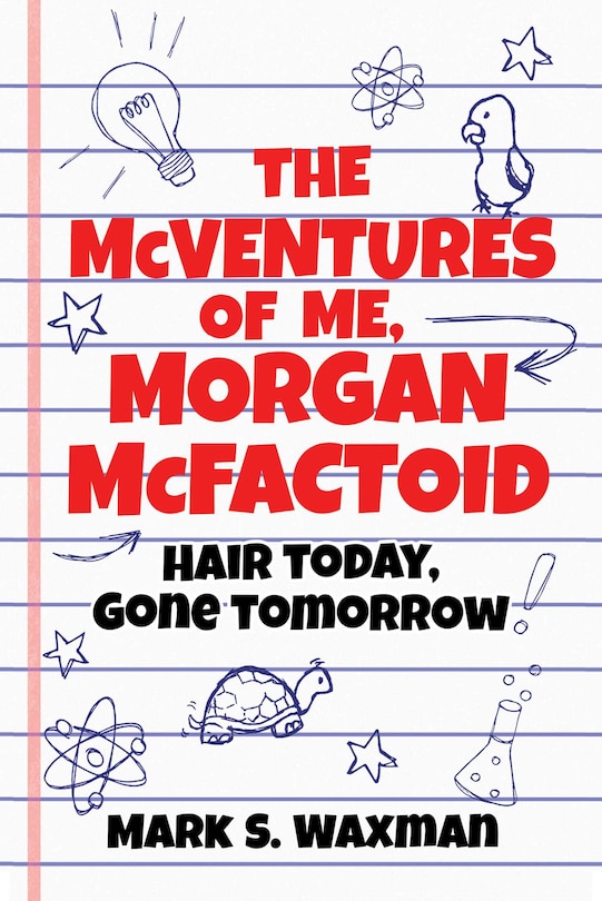 Front cover_The McVentures of Me, Morgan McFactoid