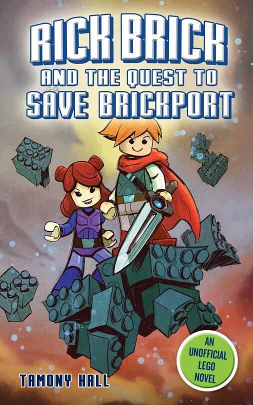 Front cover_Rick Brick and the Quest to Save Brickport