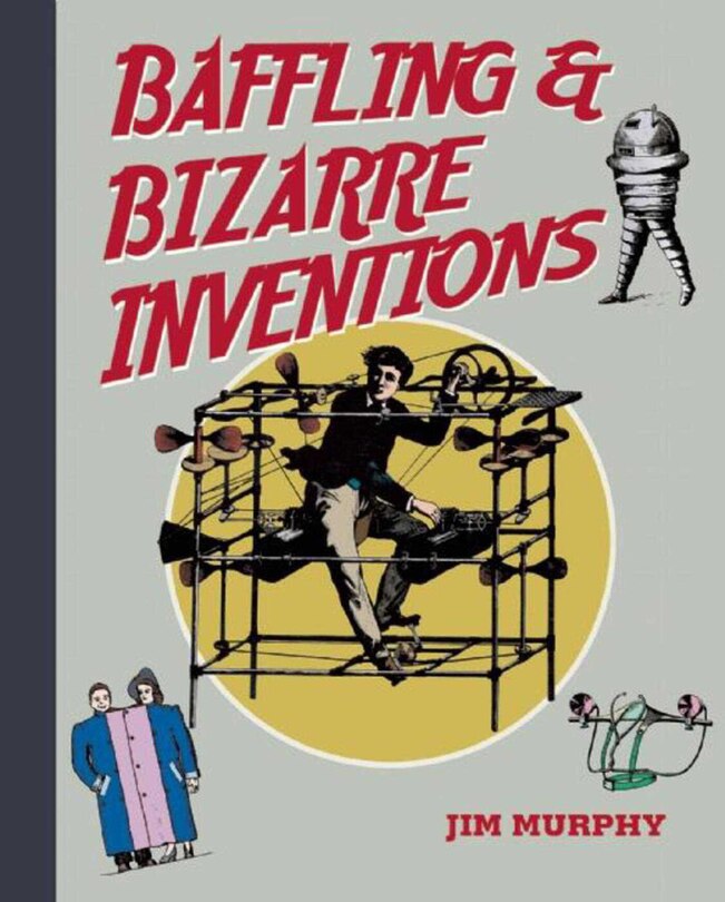 Front cover_Baffling & Bizarre Inventions