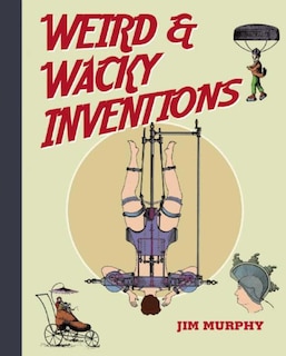 Front cover_Weird & Wacky Inventions