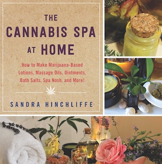 Front cover_The Cannabis Spa at Home