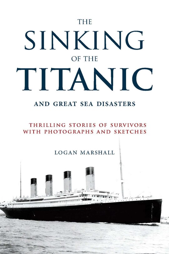 Couverture_The Sinking of the Titanic and Great Sea Disasters