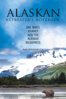 Couverture_The Alaskan Retreater's Notebook