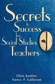 Front cover_Secrets to Success for Social Studies Teachers