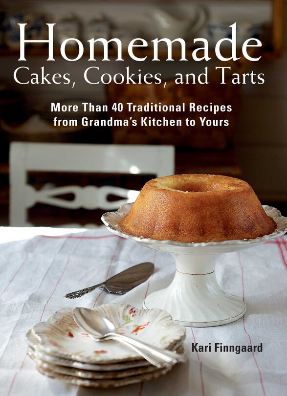 Front cover_Homemade Cakes, Cookies, and Tarts