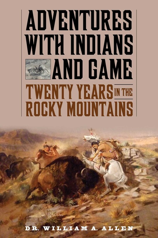 Front cover_Adventures with Indians and Game