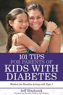 Front cover_101 Tips for Parents of Kids with Diabetes