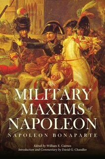 Front cover_The Military Maxims of Napoleon