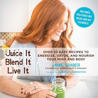 Couverture_Juice It, Blend It, Live It