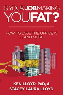 Couverture_Is Your Job Making You Fat?