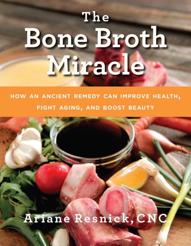 Front cover_The Bone Broth Miracle