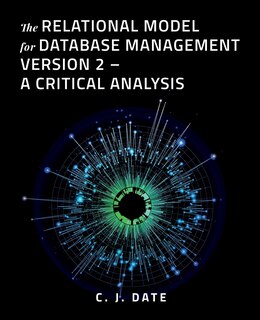Front cover_The Relational Model for Database Management Version 2 - A Critical Analysis