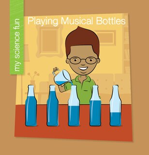 Front cover_Playing Musical Bottles