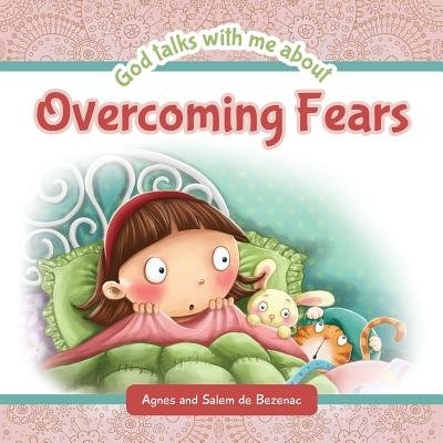Front cover_God Talks with Me About Overcoming Fears