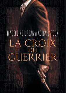 Front cover_La croix du guerrier