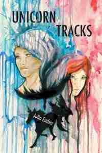 Unicorn Tracks by Julia Ember