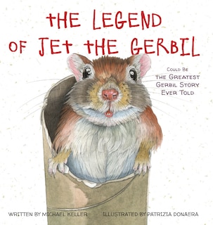 Front cover_The Legend of Jet the Gerbil