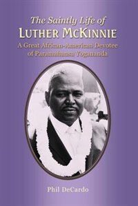 Front cover_The Saintly Life of LUTHER MCKINNIE