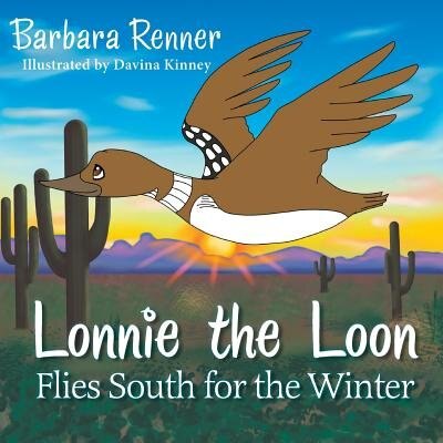 Front cover_Lonnie the Loon Flies South for the Winter