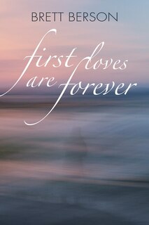 Couverture_FIRST LOVES ARE FOREVER (My True-Life Fairy Tale)