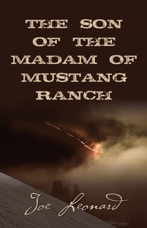 Front cover_THE SON of the MADAM OF MUSTANG RANCH