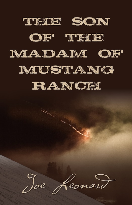 Front cover_THE SON of the MADAM OF MUSTANG RANCH