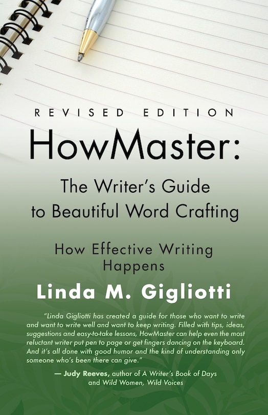 HOWMASTER: THE WRITER'S GUIDE TO BEAUTIFUL WORD CRAFTING - Revised Edition