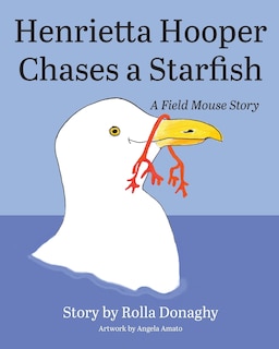 Front cover_Henrietta Hooper Chases a Starfish