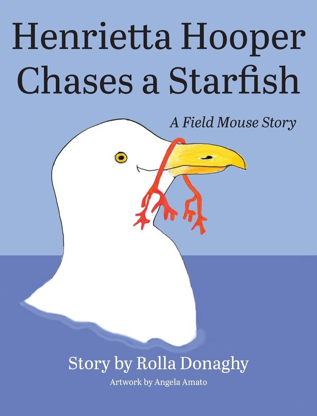 Front cover_Henrietta Hooper Chases a Starfish