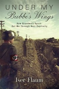 Front cover_UNDER MY BUBBE'S WINGS