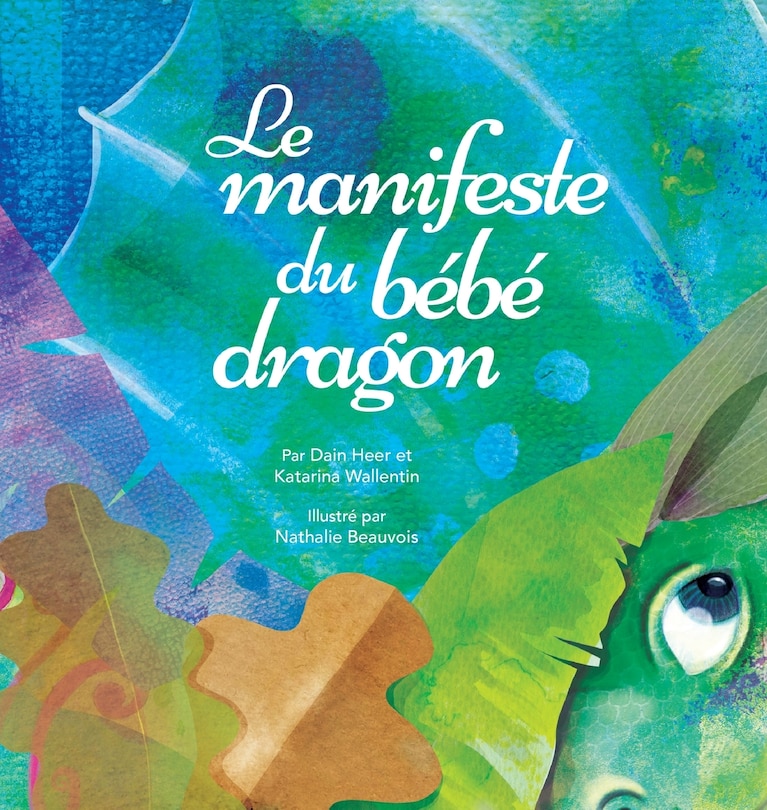 Front cover_Le manifeste du b&eacute;b&eacute; dragon (French)