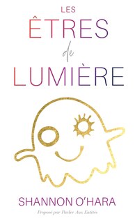 Front cover_LES ÊTRES DE LUMIÈRE (French)