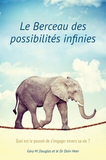 Couverture_Le Berceau des possibilités infinies (French)