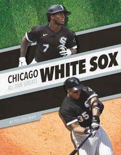 Front cover_Chicago White Sox All-Time Greats
