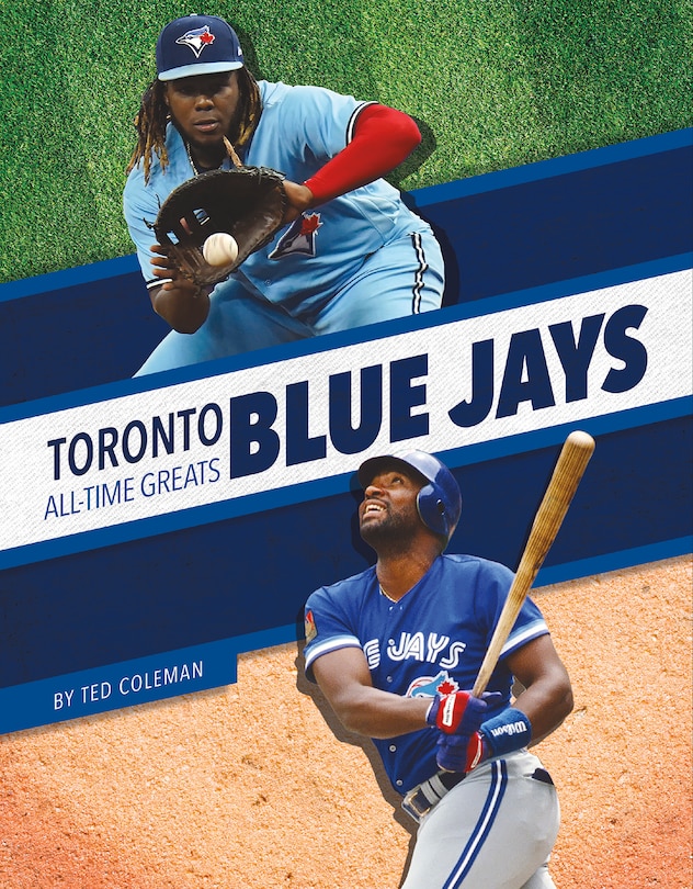 Couverture_Toronto Blue Jays All-Time Greats