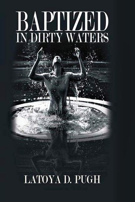 Couverture_Baptized in Dirty Waters