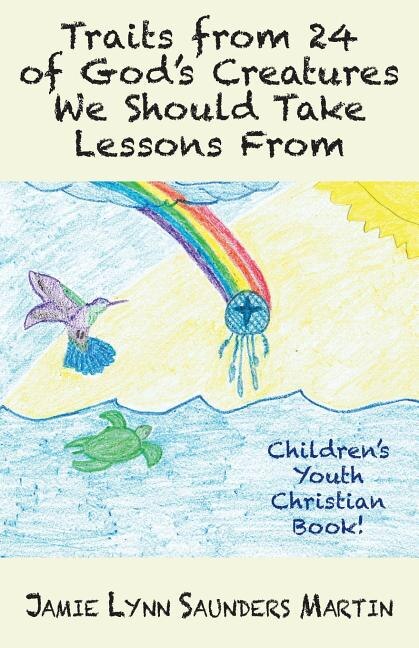 Couverture_Traits from 24 of God's Creatures We Should Take Lessons From