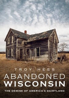 Couverture_Abandoned Wisconsin