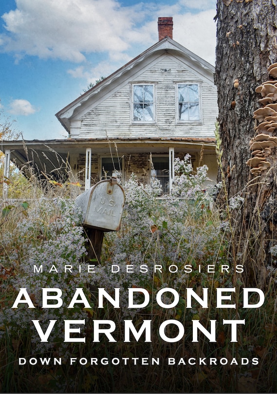 Front cover_Abandoned Vermont