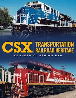 Couverture_Csx Transportation Railroad Heritage