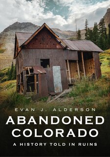 Couverture_Abandoned Colorado