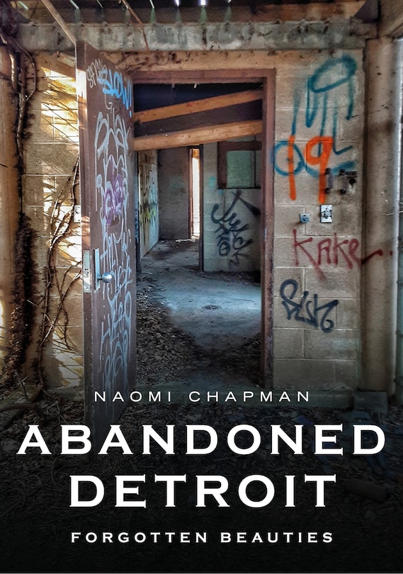 Front cover_Abandoned Detroit