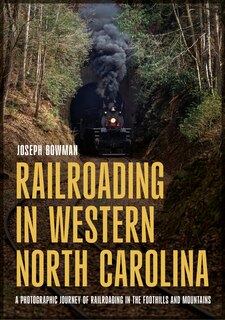 Couverture_Railroading in Western North Carolina
