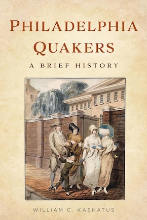 Philadelphia Quakers: A Brief History