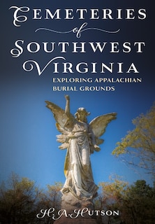 Front cover_Cemeteries of Southwest Virginia
