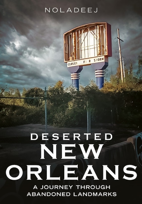 Front cover_Deserted New Orleans