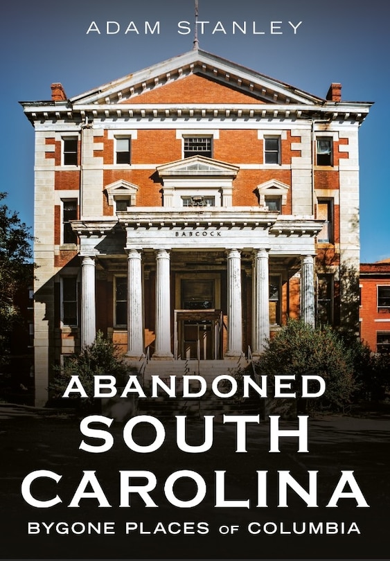 Couverture_Abandoned South Carolina