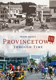 Front cover_Provincetown Through Time III